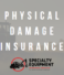 New Offering: Physical Damage Insurance Program